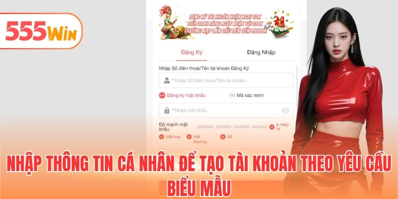 Nhập thông tin cá nhân để tạo tài khoản theo yêu cầu biểu mẫu